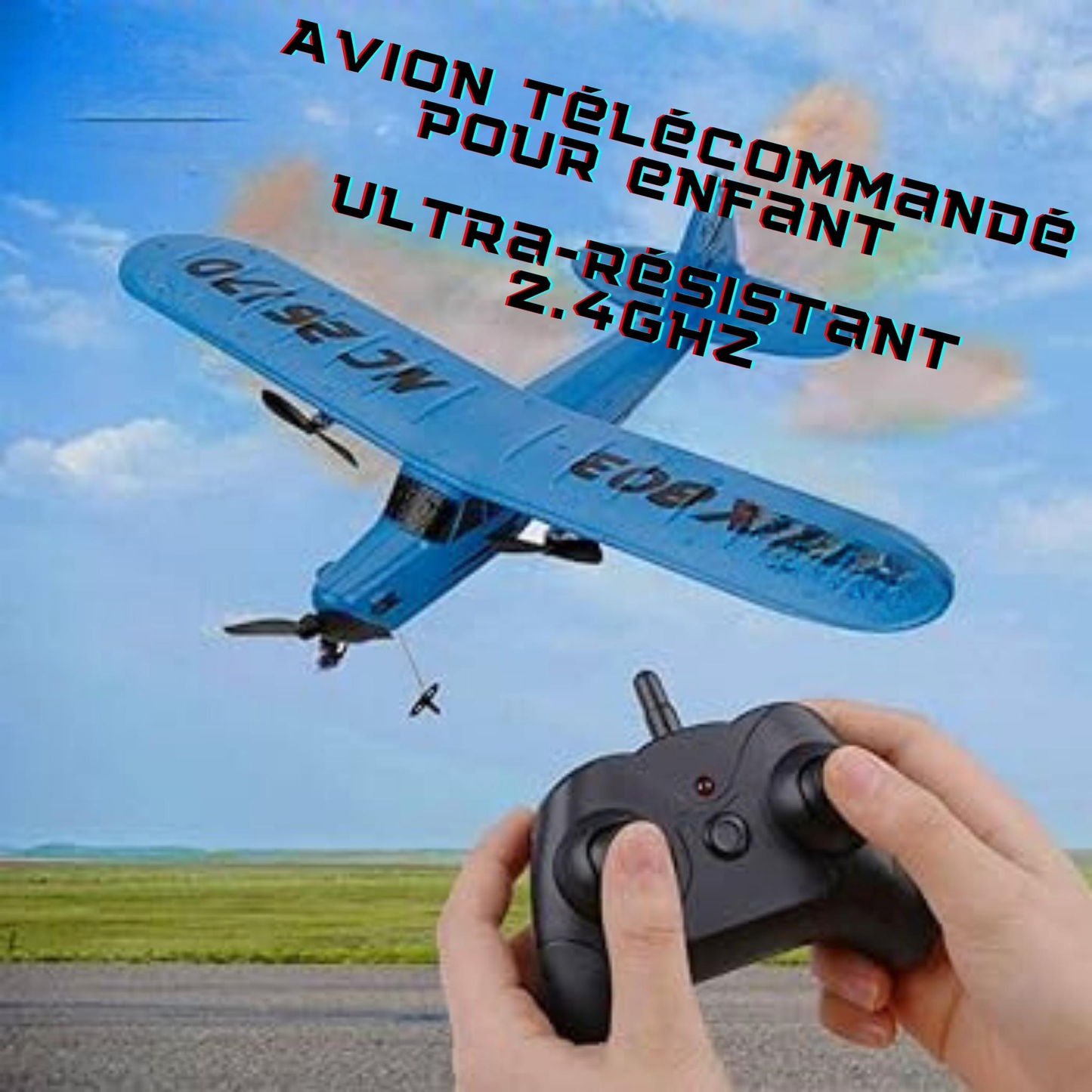 Avion télécommandé ultra-résistant pour enfant 2.4GHz